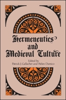 Hermeneutics and Medieval Culture 0887067433 Book Cover