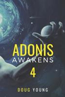 Adonis Awakens Book 4 1074456181 Book Cover