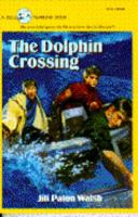 The Dolphin Crossing 0140304576 Book Cover