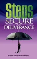 Steps to Secure Your Deliverance B0FR56CYHR Book Cover