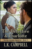 The Detective & Charlotte B08LQF9CWP Book Cover