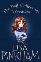 The Doll Collection: The Complete Series 1625221185 Book Cover