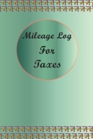 Mileage Log Book: Vehicle Gas Mileage Tracker Notebook 1657403831 Book Cover