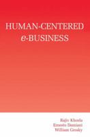 Human-Centered E-Business 1461350808 Book Cover