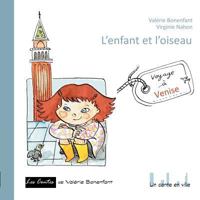 L'enfant et l'oiseau: Un conte en ville 2322081302 Book Cover