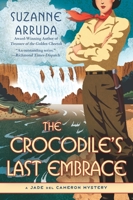The Crocodile's Last Embrace 0451231171 Book Cover