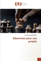 Désormais pour nos projets 6139562716 Book Cover