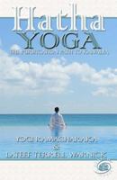Hatha Yoga: Or the Yogi Philosophy of Physical Well-Being B08J22FBBZ Book Cover