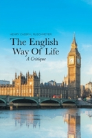 The English Way of Life: A Critique 1098045378 Book Cover