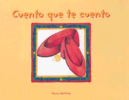 Cuento que te cuento (Tell Me a Tale) (Tell Me a Tale Collection) 9806437055 Book Cover