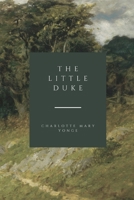 The Little Duke, or Richard the Fearless 1544059078 Book Cover