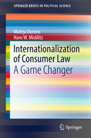 Internationalization of Consumer Law: A Game Changer 3319453114 Book Cover