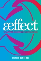 Æffect: The Affect and Effect of Art and Activism 153150650X Book Cover