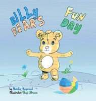 Billy Bear's Fun Day 1968640398 Book Cover
