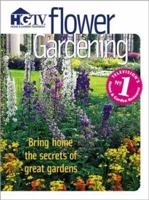 Flower Gardening (Great American Gardens) 0696218380 Book Cover