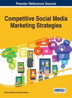 Competitive Social Media Marketing Strategies 1466697768 Book Cover