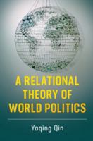 A Relational Theory of World Politics 1316634256 Book Cover