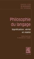 Textes clés de Philosophie du langage, Vol. I : Signification, vérité et réalité 2711622053 Book Cover