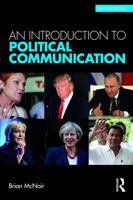 An Introduction to Political Communication 041573942X Book Cover