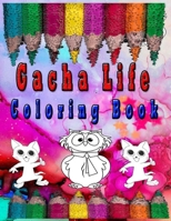 Gacha Life Coloring Book:: Gacha Club, Gacha World B08L3XCDMP Book Cover