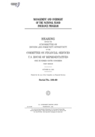 Management and oversight of the National Flood Insurance Program B0848XW7N2 Book Cover