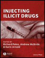 Injecting Illicit Drugs 140511360X Book Cover