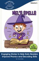 Developing Decoders: Engaging Stories to Help Early Readers Improve Phonics and Decoding Skills - Volume 3 1636476511 Book Cover