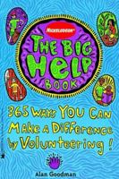 The Big Help Book: 365 Ways You Can Make a Difference by Volunteering 0671519271 Book Cover