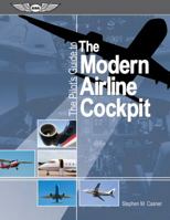 A Pilot's Guide to the Modern Airline Cockpit 1560276835 Book Cover
