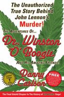 The Adventures of Dr. Winston O'Boogie and His Amazing Friends 0615769489 Book Cover