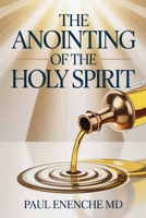 The Anointing of The Holy Spirit 978852835X Book Cover