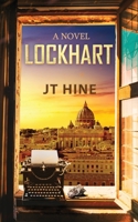 Lockhart: A novel 1733175547 Book Cover