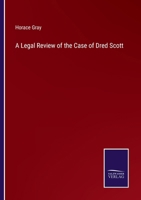 A Legal Review of the Case of Dred Scott 3375165307 Book Cover