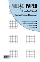 Music Paper Pocketbook - Guitar Chord Diagrams 0983049823 Book Cover