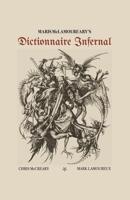 Maris McLamoureary's Dictionnaire Infernal 0999555804 Book Cover