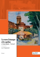 L'Acampado - Tome 2: La veuve Estanque et le capélan (French Edition) 238351425X Book Cover