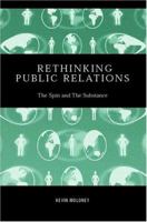 Rethinking Public Relations: PR Propaganda and Democracy 0415370612 Book Cover