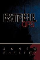 Fateful Ops 1478240490 Book Cover