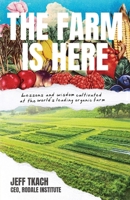 The Farm Is Here B0GPGVZX8X Book Cover