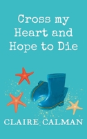Cross My Heart and Hope to Die 180048870X Book Cover