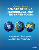 Advances in Remote Sensing Technology and the Three Poles 1119787726 Book Cover
