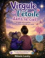 Virgule et l'étoile dans le ciel (French Edition) B0HF59K6BH Book Cover