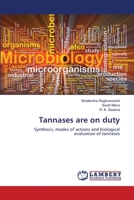 Tannases are on duty 6137340937 Book Cover