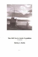 The 1957 Sachs Arctic Expedition 1939381223 Book Cover