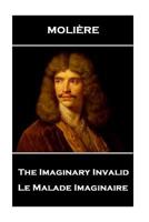 Le Malade imaginaire 0573012008 Book Cover