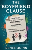 The “Boyfriend” Clause B0FN8H62T4 Book Cover