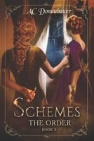 Schemes: The Order - Book 3 3904142070 Book Cover