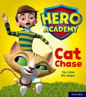 Hero Academy: Oxford Level 1, Lilac Book Band: Cat Chase 0198415818 Book Cover