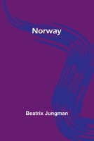 Norway by Nico Jungman. Text by Beatrix Jungman. NEAR FINE COPY 935690619X Book Cover