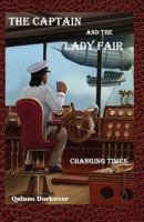 The Captain and the Lady Fair 1490985727 Book Cover